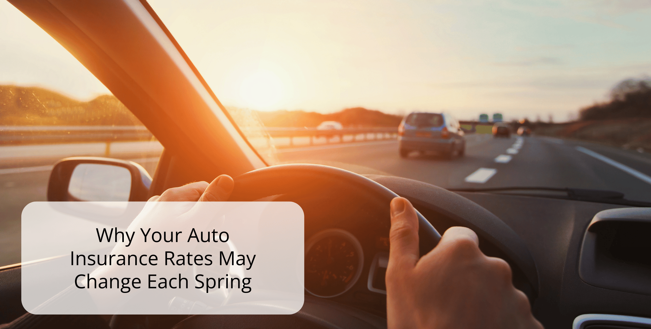 Why Your Auto Insurance Rates May Change Each Spring - KMA Insurance Group
